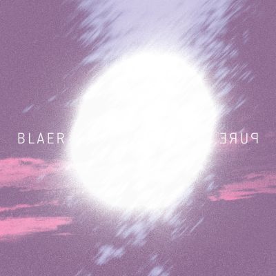 BLAER: PURE